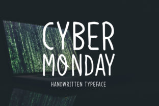 Cyber Monday Font: A Simple Way to Elevate Your Brand