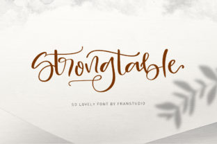 Strong Table Font Review: A Script That Stands Out in Campaign Design